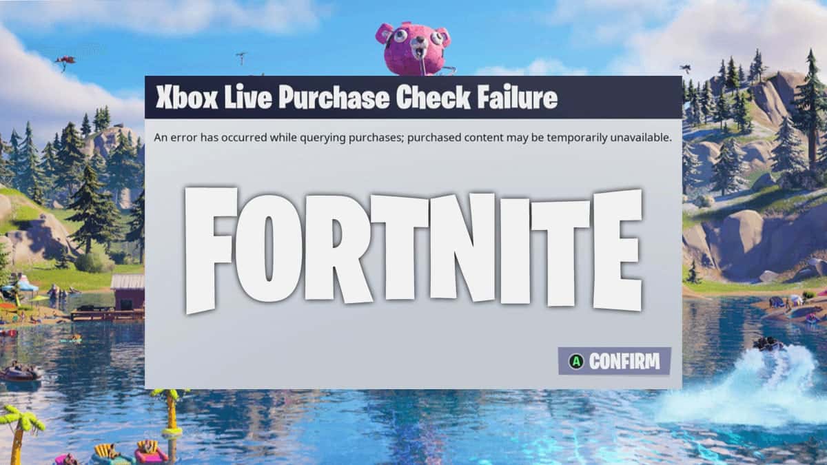 Fortnite Xbox Live purchase check failure error message
