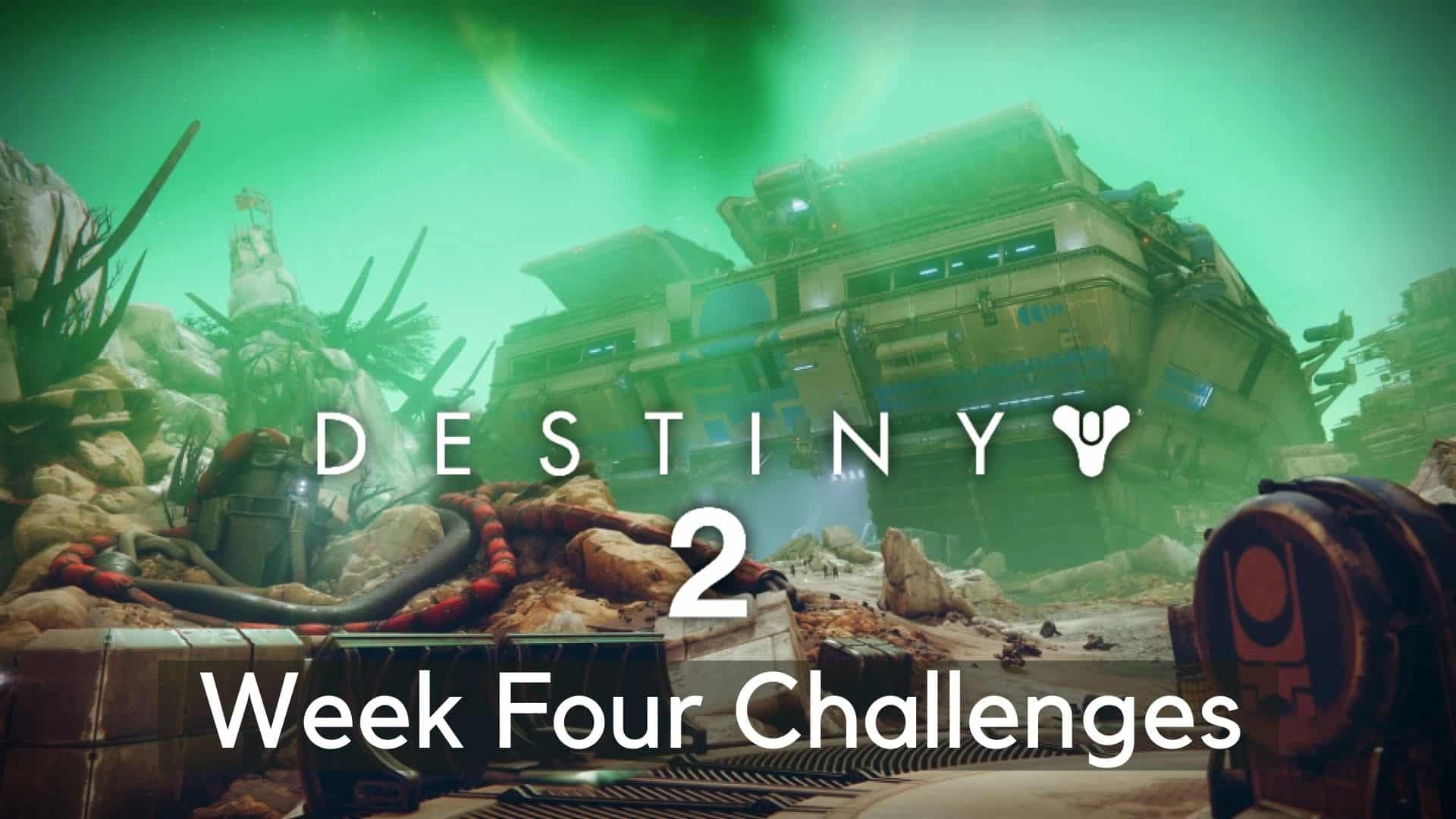 destiny 2 season of the chosen week four