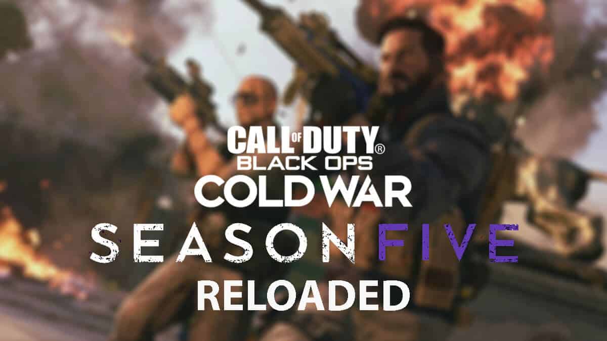 Black Ops Cold War Season 5 Reloaded