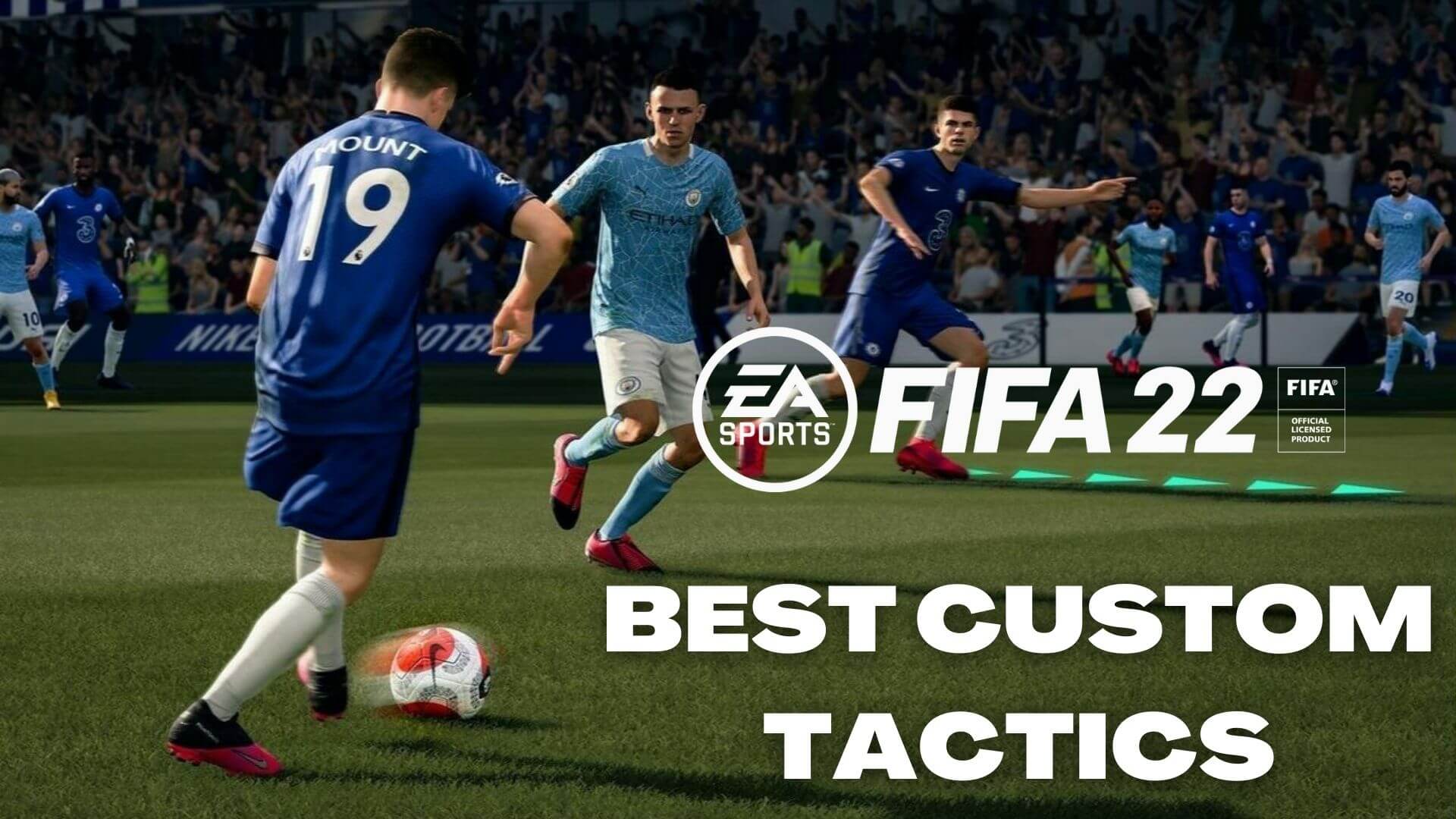 fifa 22 best custom tactics