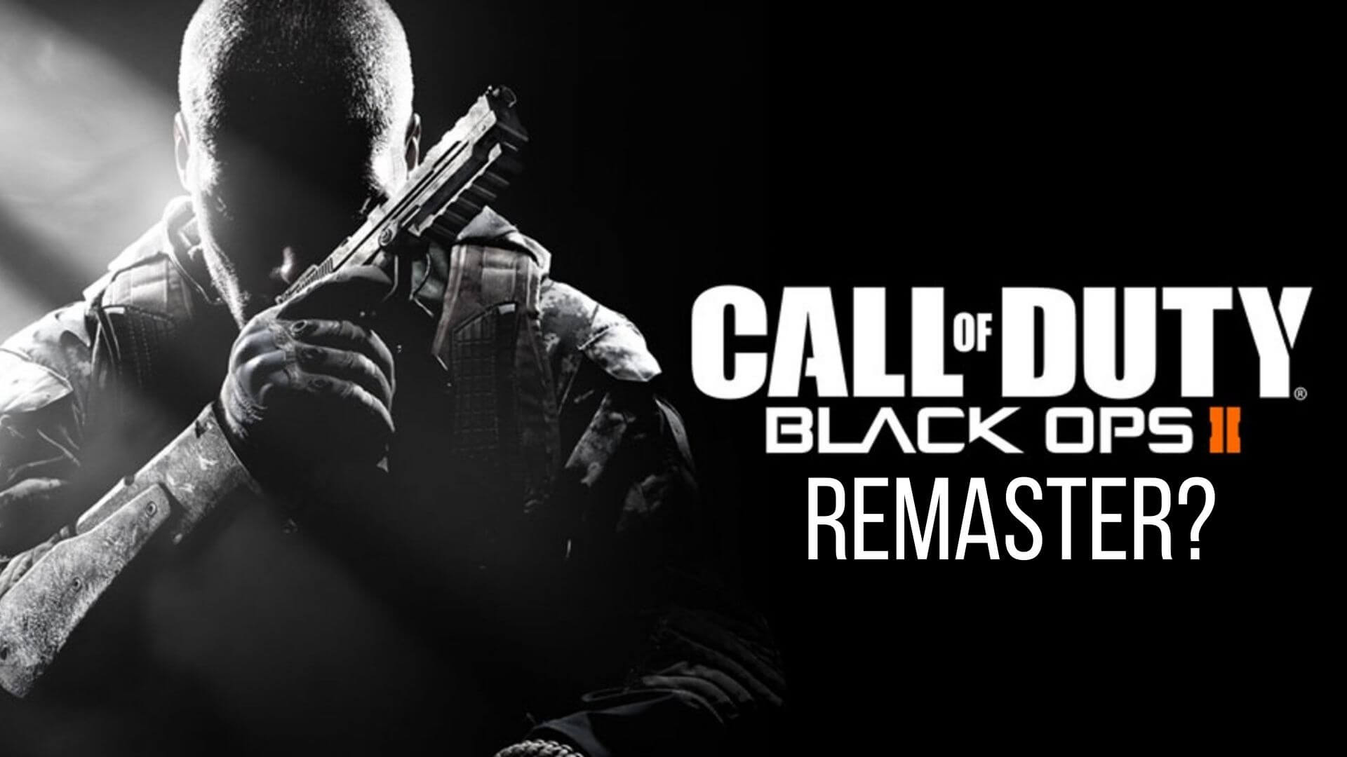 black ops 2 remaster