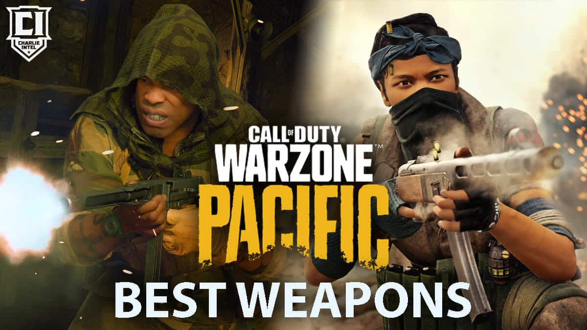 Best weapons in Call of Duty Warzone Pacific
