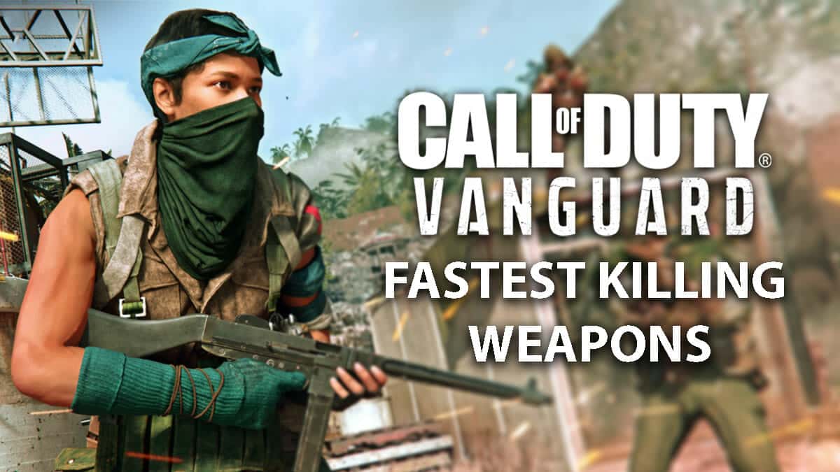 Vanguard lowest TTK weapons