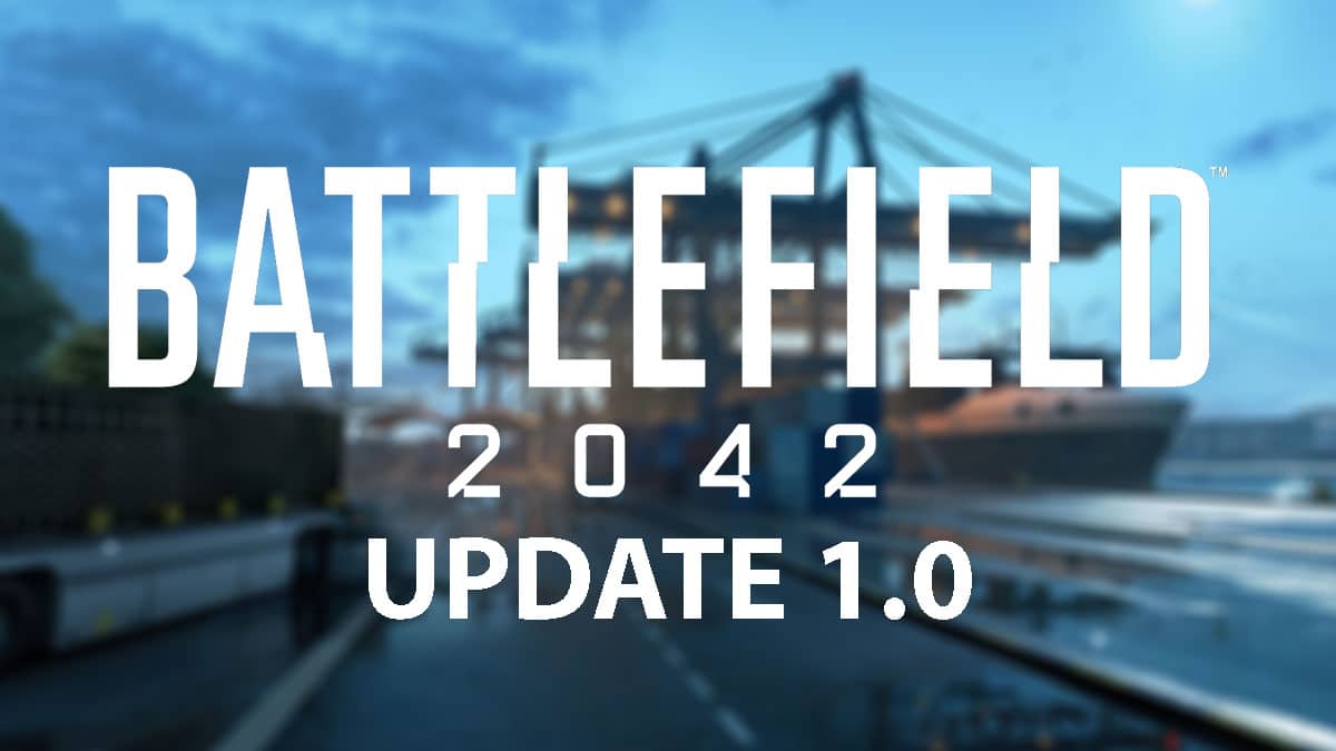 Battlefield update 1.0 patch notes