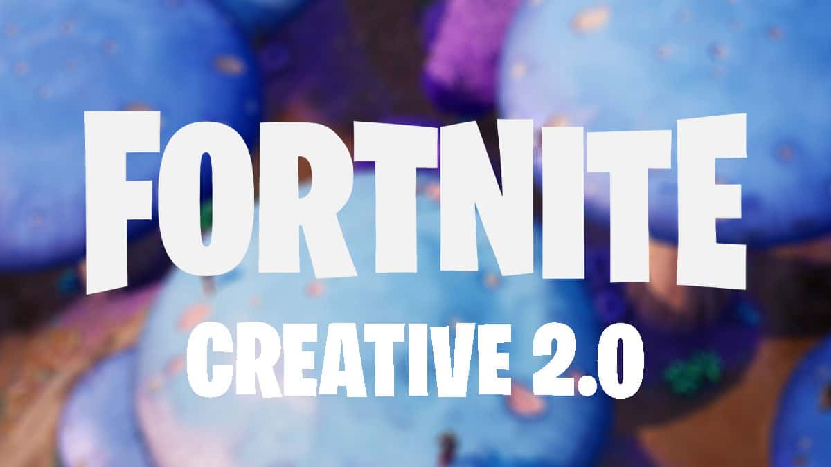 Fortnite Creative 2.0