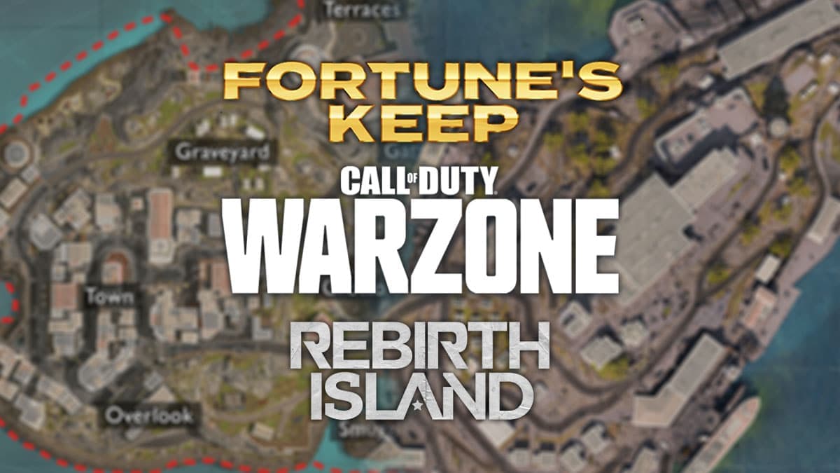 Warzone Fortune's Keep and Rebirth Island