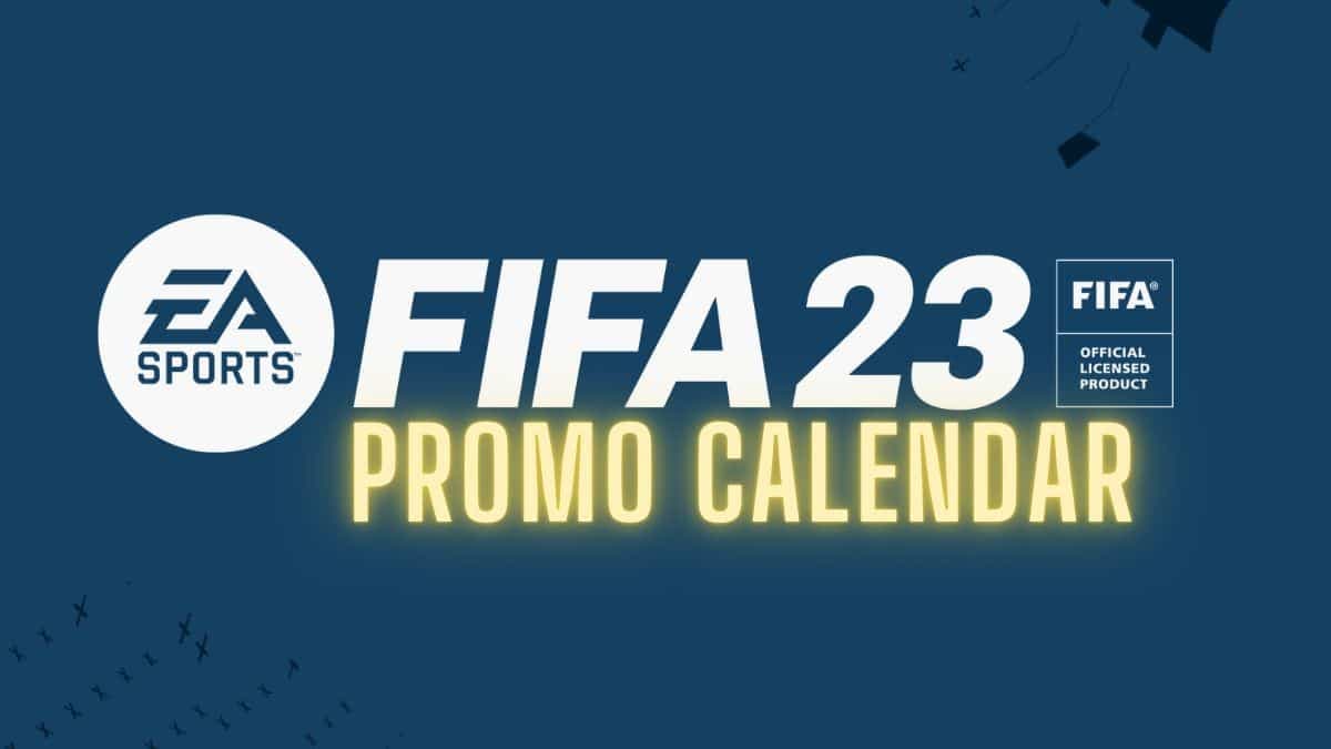 FIFA 23 promo calendar