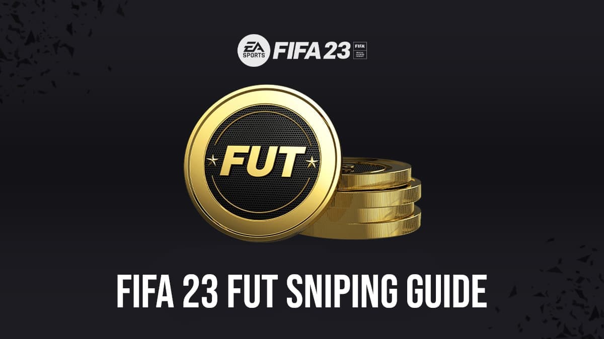 FIFA 23 Ultimate Team sniping guide