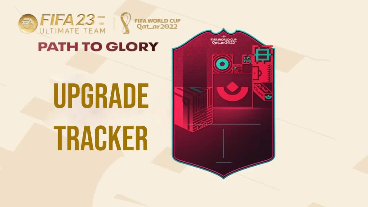 World Cup Path to Glory upgrade tracker FIFA 23