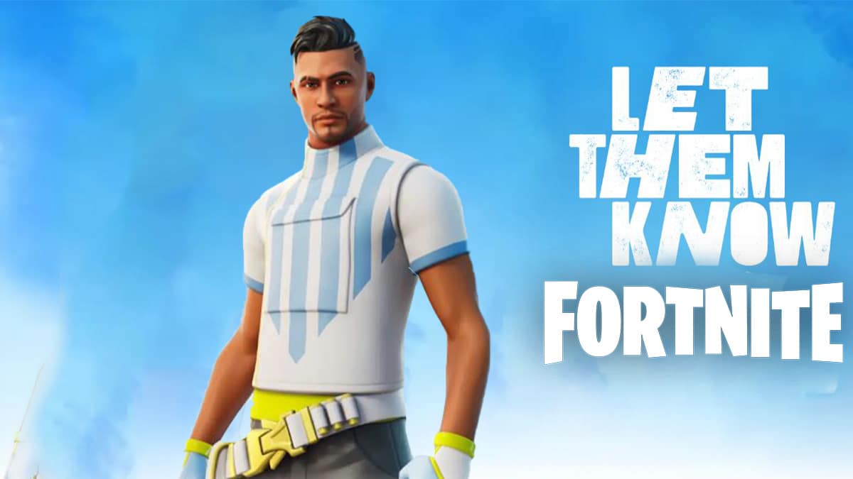 Fortnite let them know set outfit