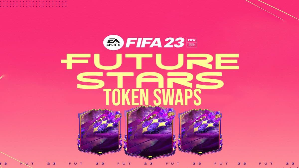FIFA 23 Future Stars Token Swaps
