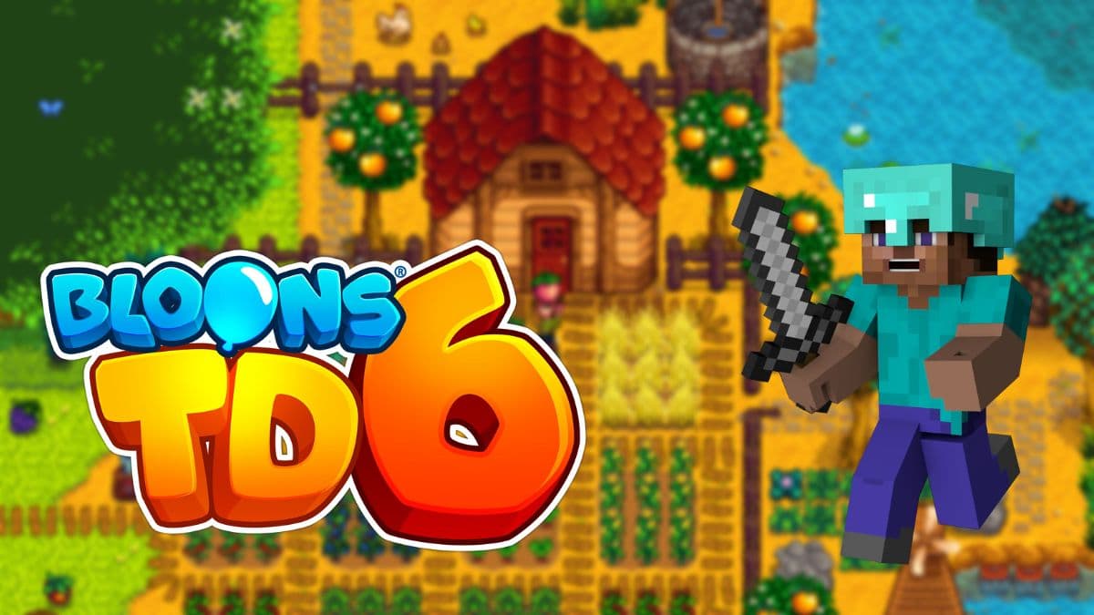 Stardew Valley with Minecraft's Steve and Bloons TD 6 logo