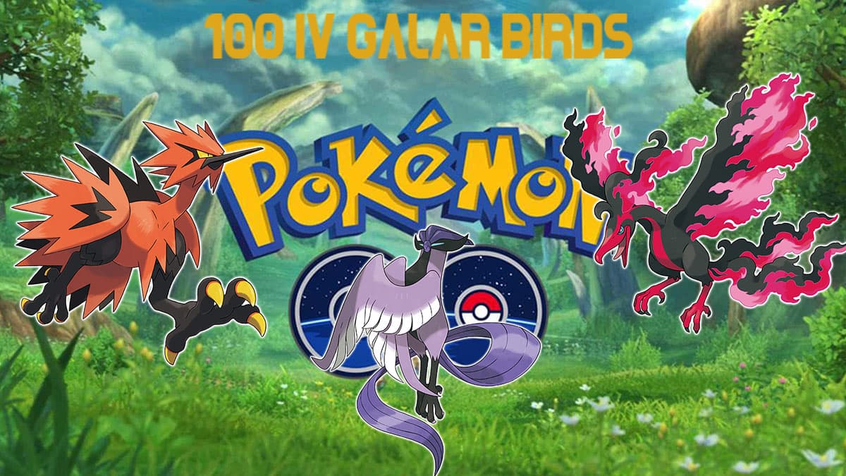 Pokemon Go 100 IV Galarian Birds